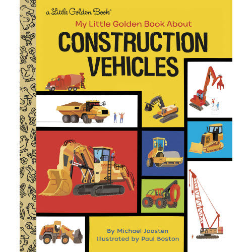 My Little Golden Book About Construction