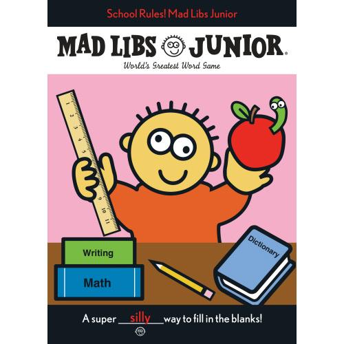 School Rules! MAD LIBS Junior