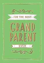 For The Best Grandparents Ever