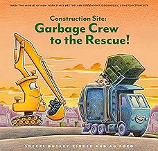 Construction Site: Garbage Crew to the Rescue!