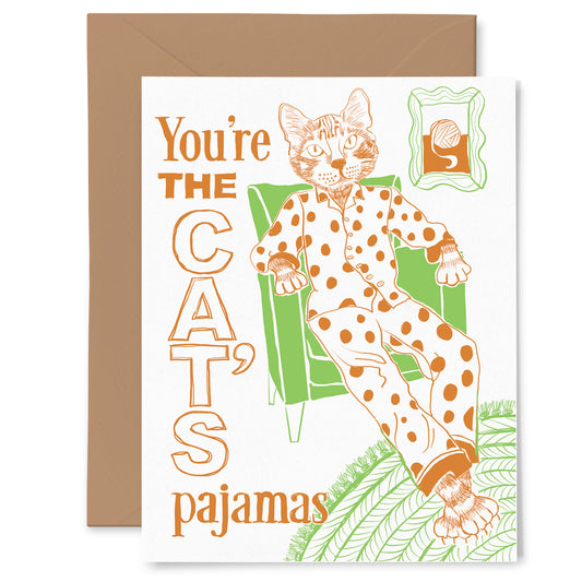 You're the Cats Pajamas