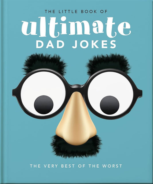 Little Book Of Ultimate Dad Jokes