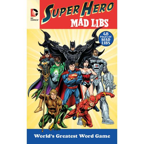 DC Comics Super Hero MAD LIBS