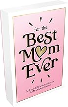 For The Best Mom Ever