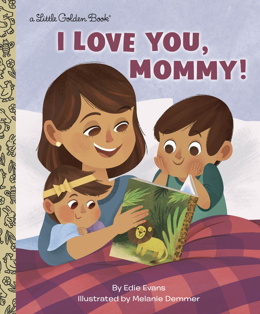 I LOVE YOU, MOMMY!